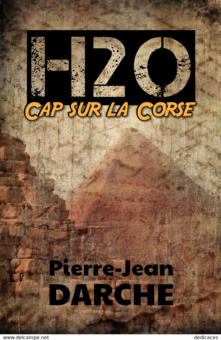 H2O – Cap Sur La Corse, Par Pierre-Jean Darche - Aventure