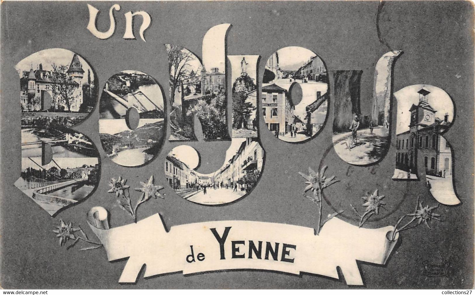 73-YENNE- UN BONJOUR DE YENNE - Yenne