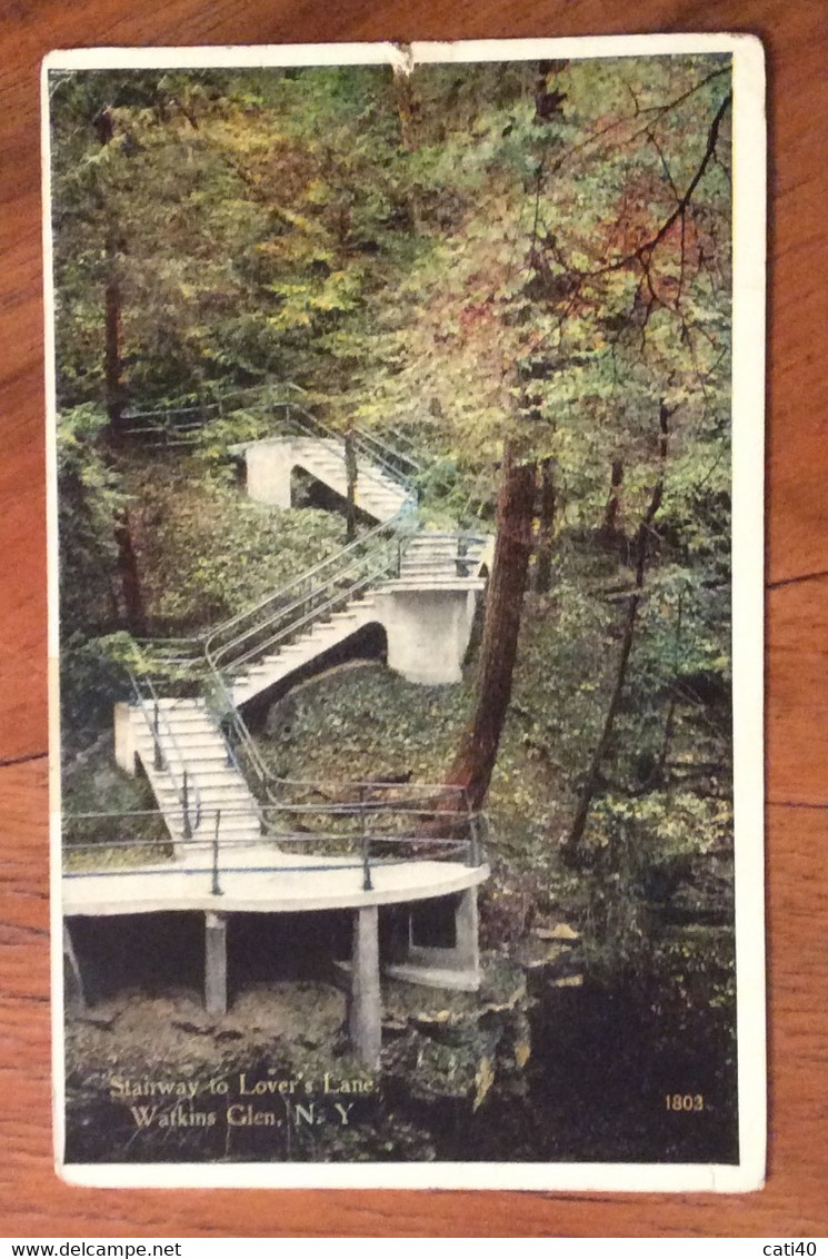 U.S.A. - STANWAY TO LOVER S LANE. WATKINS GLEN. - VINTAGE POST CARD AUG 12  1920 - Cape Cod