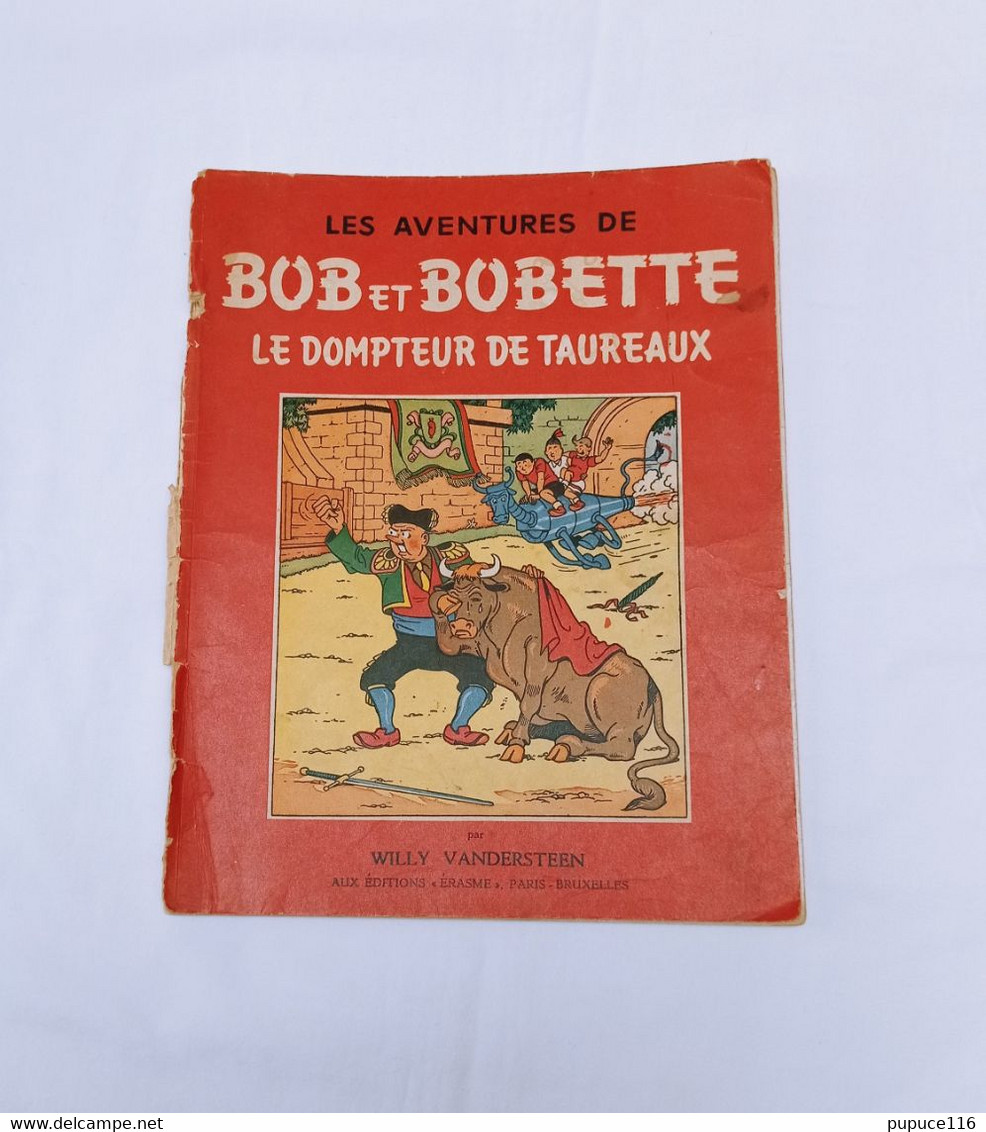 BOB Et BOBETTE, " Le Dompteur De Taureaux ", Willy Vandersteen - Bob Et Bobette