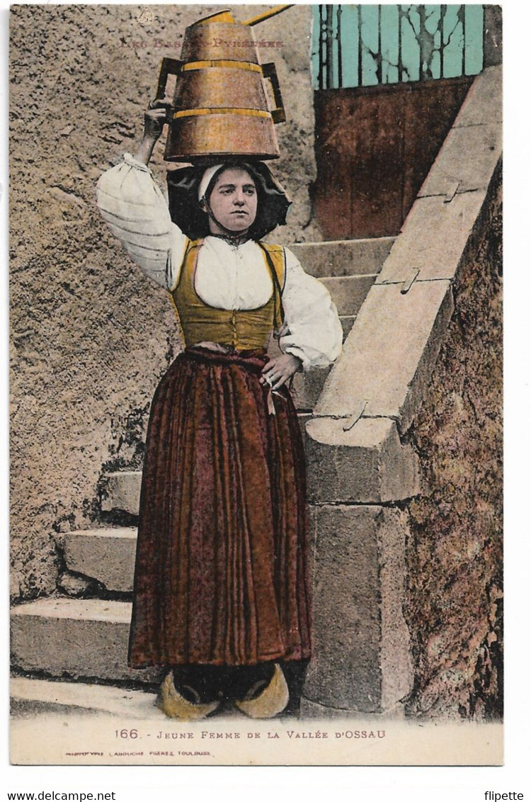 L100H217 - Basses Pyrénées - Jeune Femme De La Vallée D'Ossau - Labouche N°166 - Personaggi