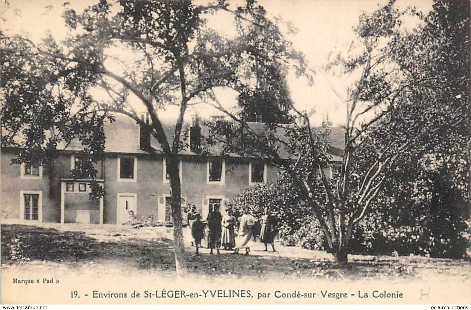 Saint Léger En Yvelines          78       La Colonie. L'extérieur        (voir Scan) - St. Leger En Yvelines