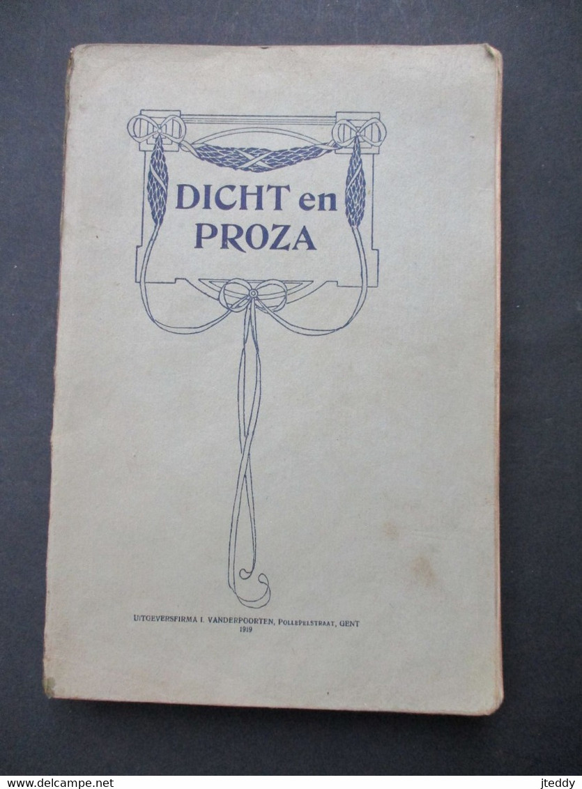 Antiek Boek  DICHT En PROZA  Geillustreerd 1919  Uitgegeven In GENT - Poetry