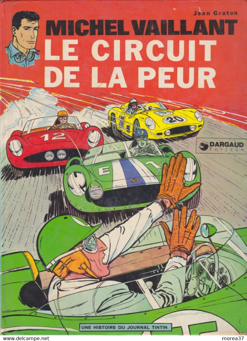 Michel VAILLANT   "Le Circuit De La Peur   "   N°03   De Jean GRATON   EDITIONS Du LOMBARD - Michel Vaillant