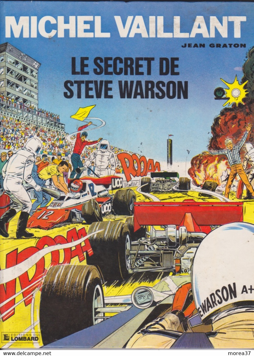 Michel VAILLANT   "Le Secret De Steve WARSON "   N°28    De Jean GRATON    EDITIONS Du LOMBARD - Michel Vaillant