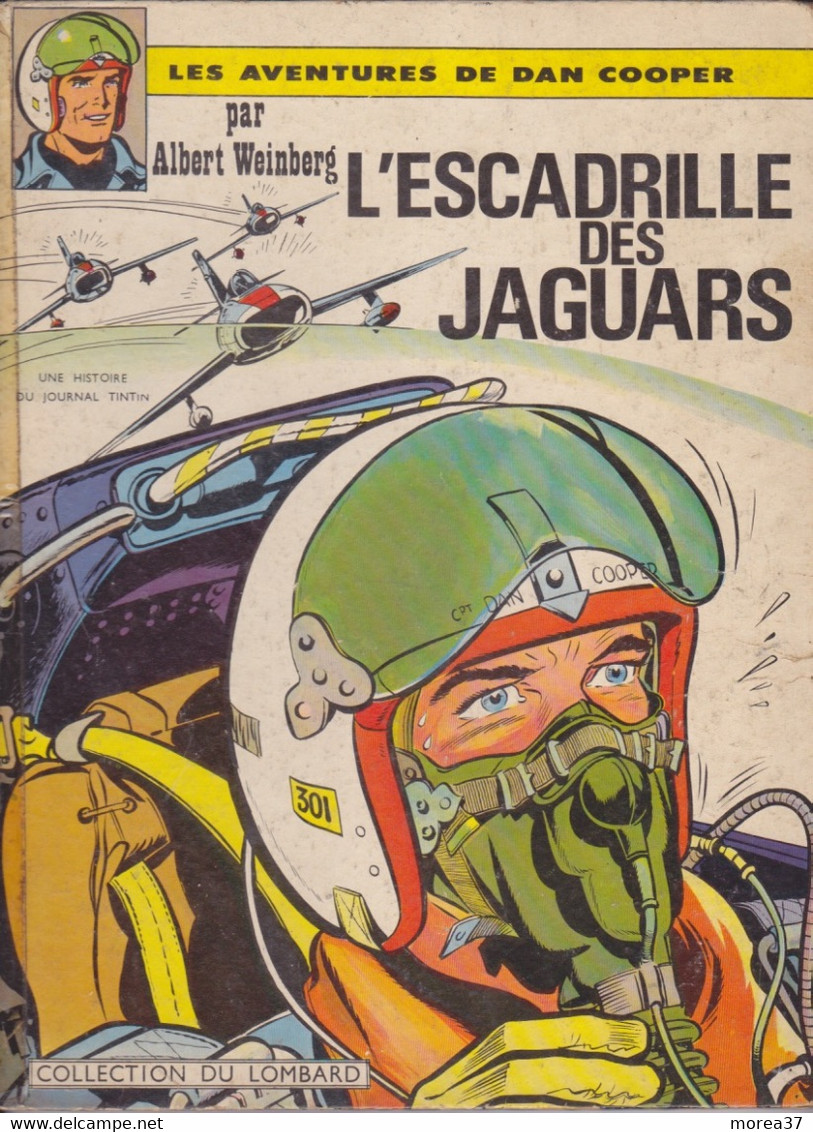 DAN COOPER   L'escadrille Des Jaguars  EO   EDITIONS Du LOMBARD - Dan Cooper