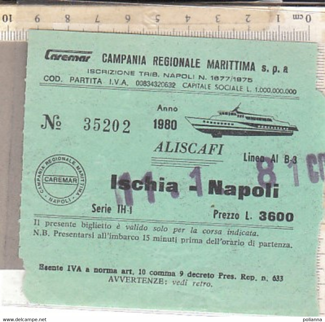 PO9461D# BIGLIETTO LINEE CAREMAR - CAMPAGNA REGIONALE MARITTIMA - ALISCAFI - ISCHIA-NAPOLI/NAVIGAZIONE - Europe