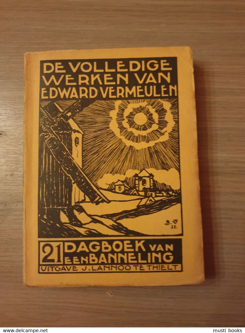 (1914-1918 BESELARE HOOGLEDE BALEN NIEUWPOORT DE PANNE) Dagboek Van Een Banneling. - War 1914-18