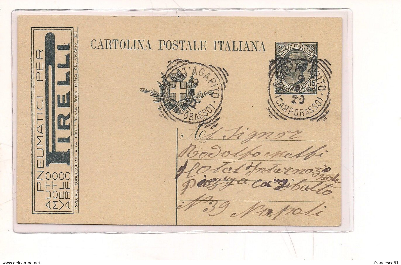 3883) INTERO POSTALE Pubblicitario 15c PIRELLI PNEUMATICI '19 SANT'AGAPITO TONDO RIQUADRATO CAMPOBASSO - Interi Postali