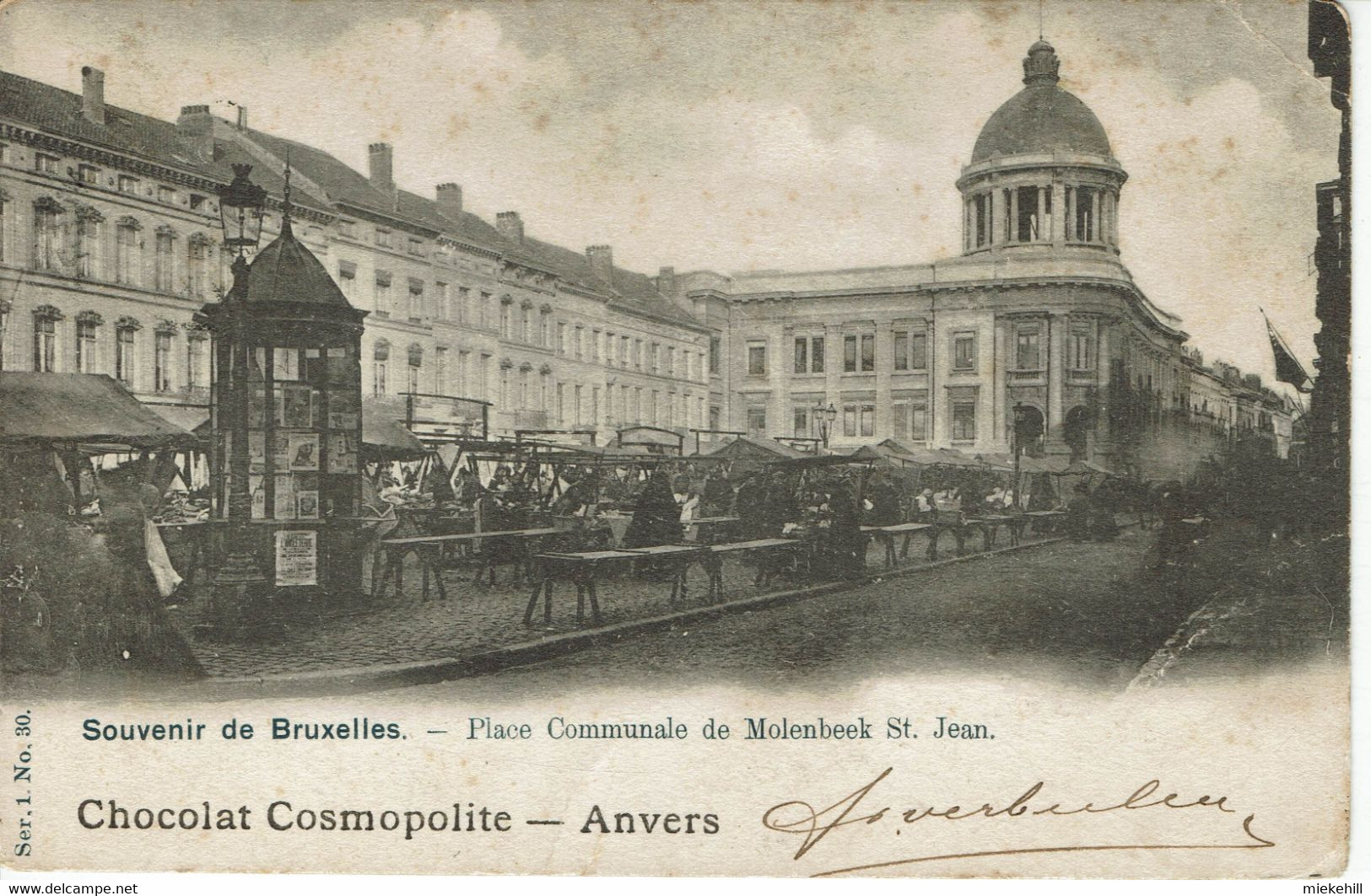 MOLENBEEK- PLACE COMUNALE-MARCHE-PUBLICITE CHOCOLAT COSMOPOLITE ANWERPEN-ANVERS - Molenbeek-St-Jean - St-Jans-Molenbeek