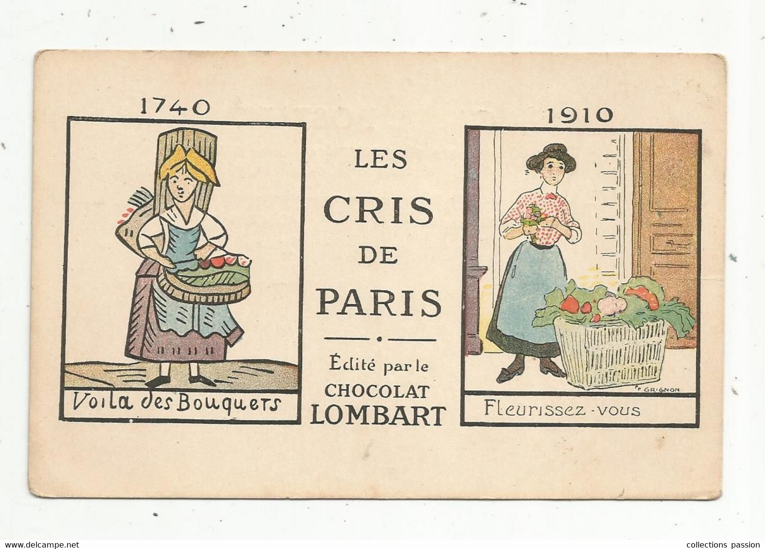 JC , Cp , Publicité ,chocolat LOMBART ,illustrateur , Fleurs ,LES CRIS DE PARIS , 1740 Voila Les Bouquets .... - Advertising