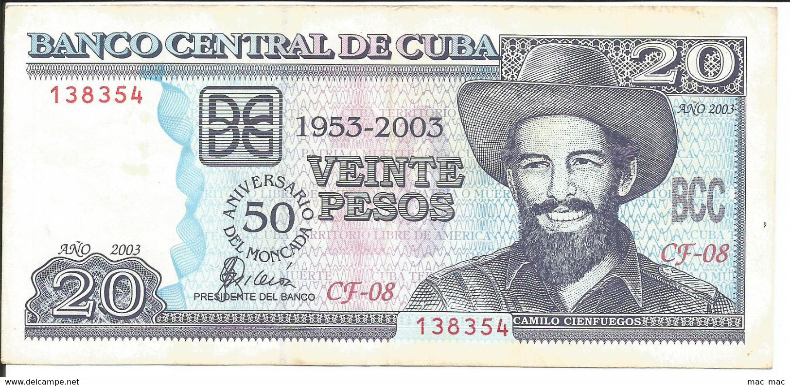 CUBA 20 Pesos 2003 P-126 RARE Banknote - Aniversario Del Moncada 1953-2003 - Twenty Peso - Cuba