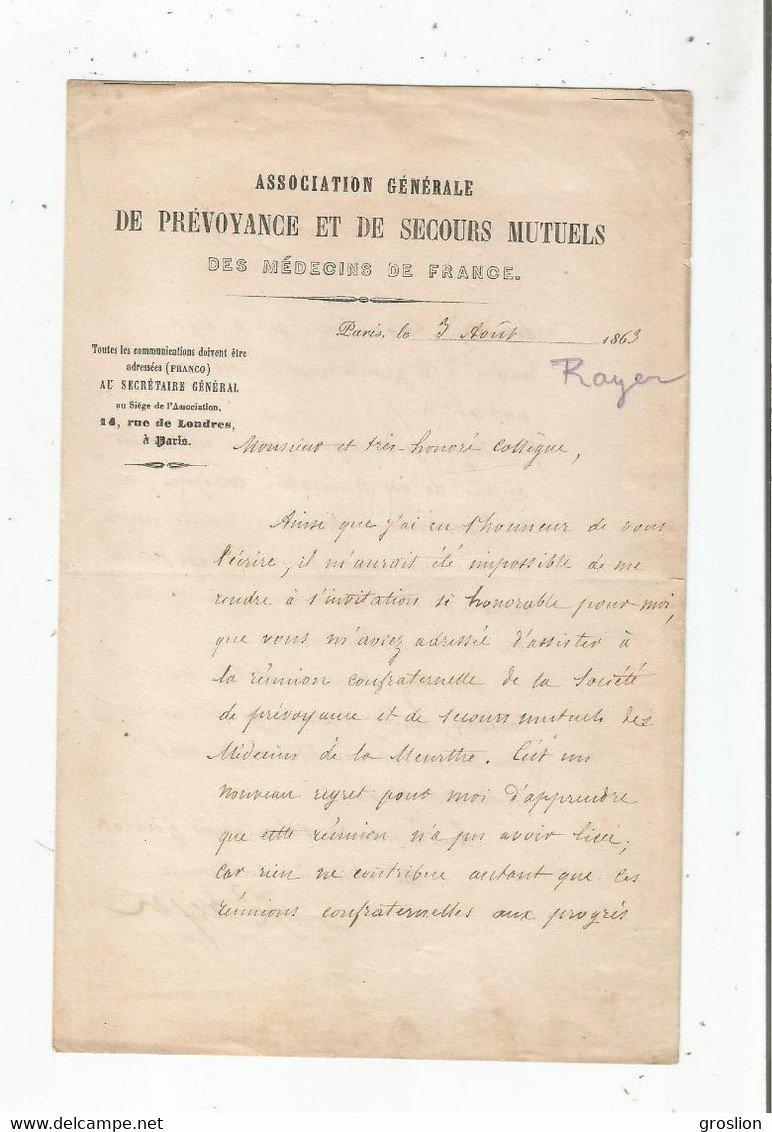 PIERRE RAYER (ST SYLVAIN (14) 1793 PARIS 1867) MEDECIN ET DERMATOLOGUE FRANCAIS LETTRE A SIGNATURE DE 1863 - Sonstige & Ohne Zuordnung