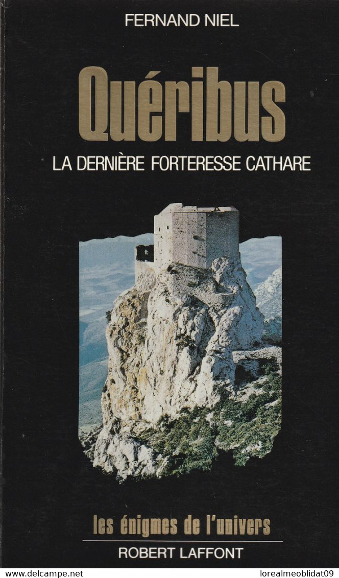 Quéribus- La Dernière Forteresse Cathare - Fernand Niel - Geschiedenis