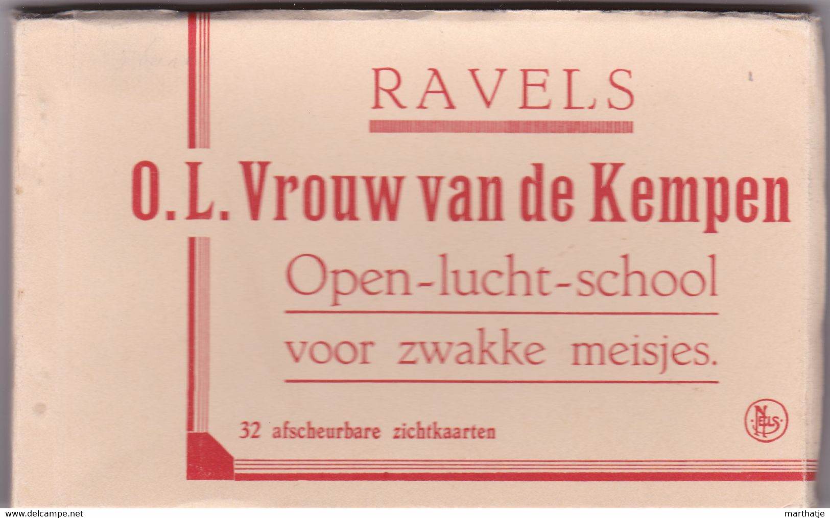 Carnet-Mapje Van Ravels-O.L.Vrouw Van De Kempe -Open-lucht-school Voor Zwakke Meisjes-32 Afscheurbare Zichtkaarten - Ravels
