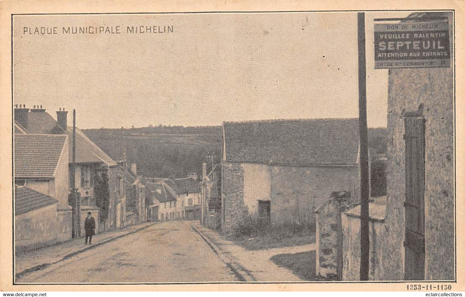 Septeuil            78           Plaque Municipale Michelin     Voir Scan) - Septeuil