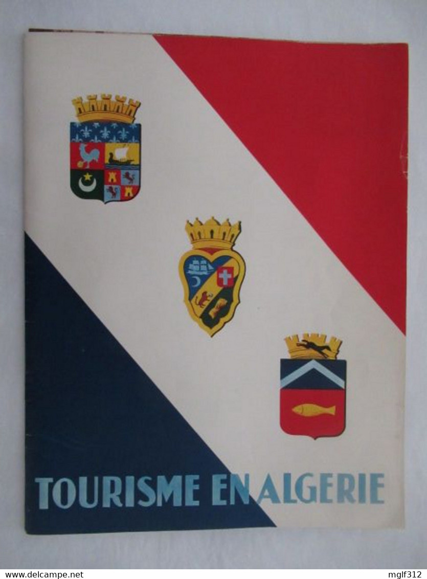 TOURISME EN ALGERIE : Revue Illustrée OFALAC : OFFICE ALGERIEN D'ACTION ECONOMIQUE Et TOURISTIQUE - 1952 - Storia