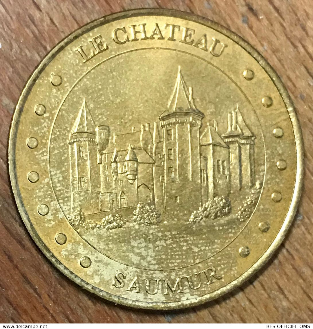 49 SAUMUR LE CHÂTEAU MDP 2002 MINI MÉDAILLE SOUVENIR MONNAIE DE PARIS JETON TOURISTIQUE TOKEN MEDALS COINS - 2002