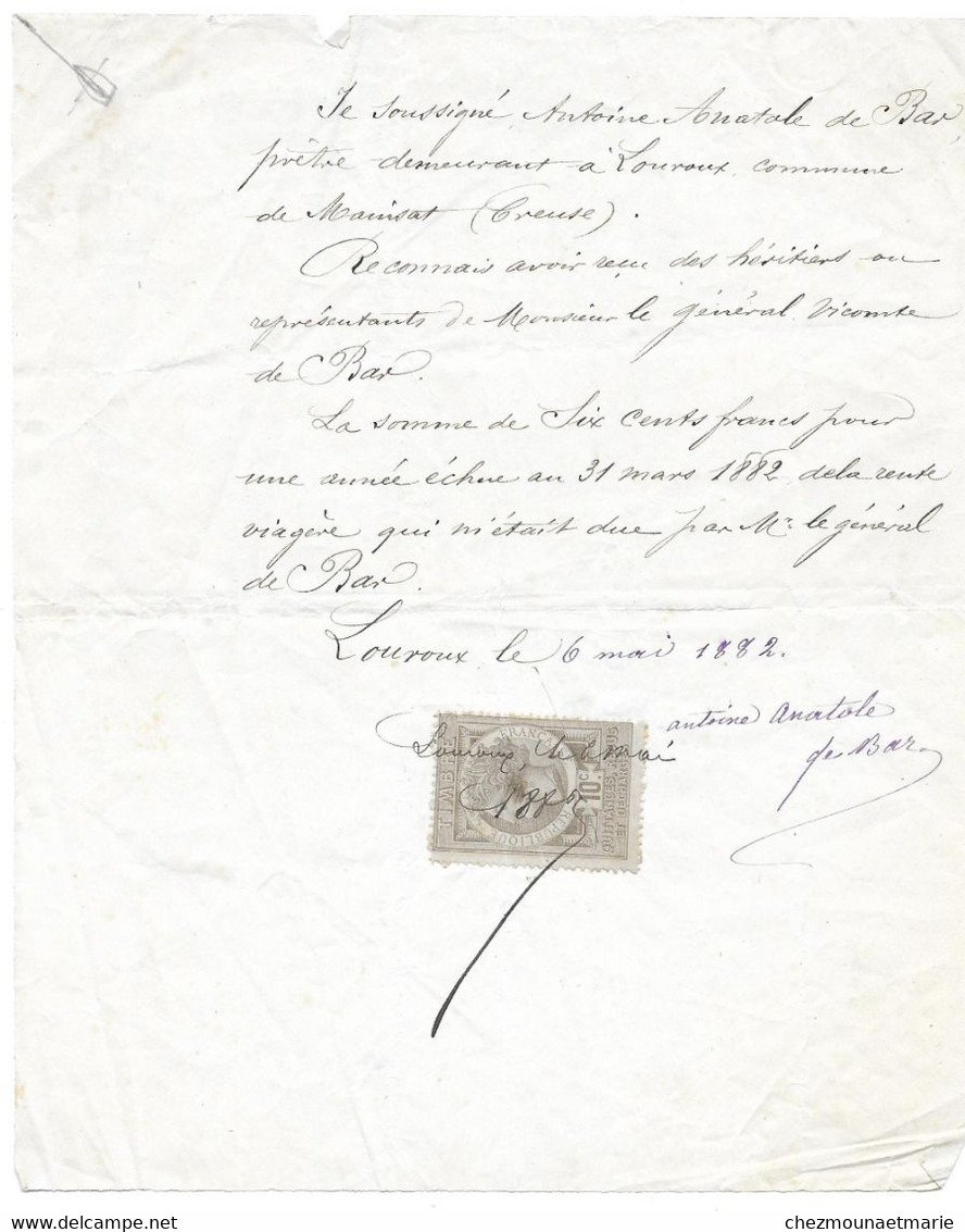 1882 LOUROUX MAINSAT (CREUSE) - RECU DU PRETRE ANTOINE ANATOLE DE BAR POUR M. LE GENERAL VICOMTE DE BAR - PIECE SIGNEE - Sonstige & Ohne Zuordnung