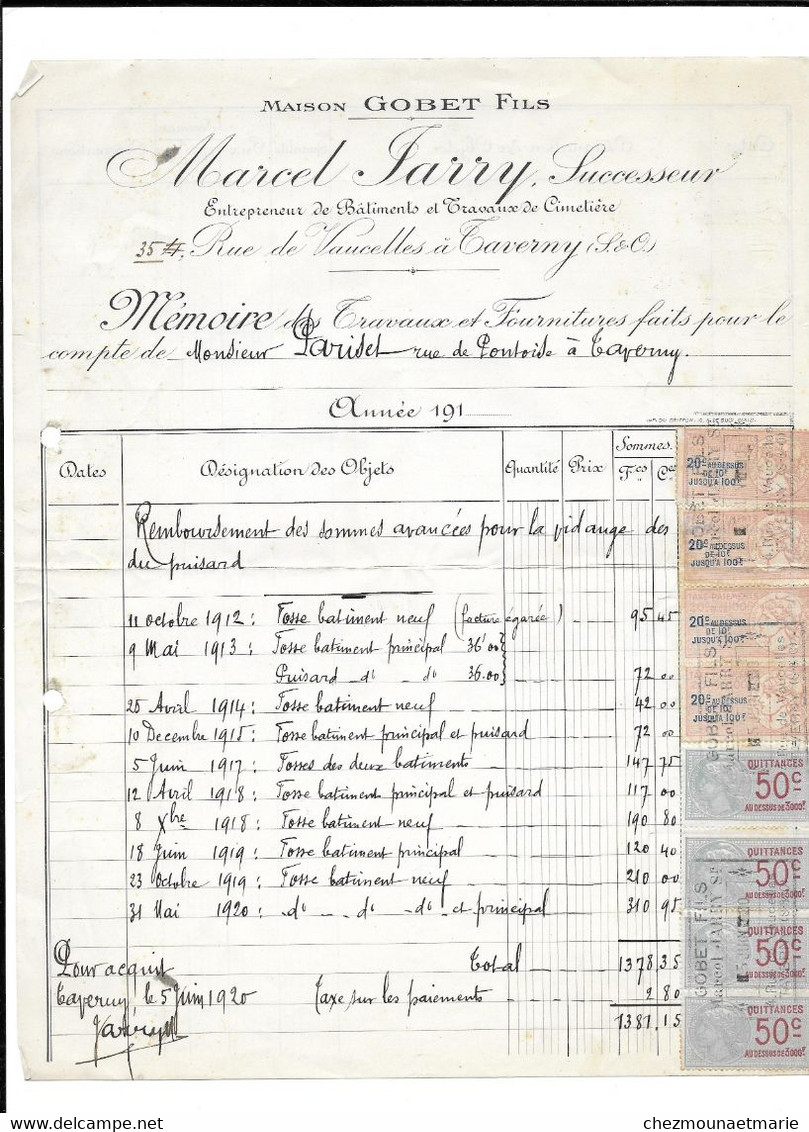 1920 TAVERNY - MAISON GOBET M. JARRY SUCC POUR M. PARISET RUE DE PONTOISE - TRAVAUX CIMETIERE FACTURE FISCAUX - Documents Historiques