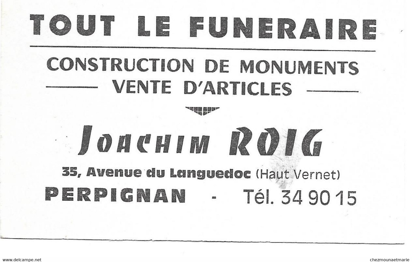 PERPIGNAN - JOACHIM ROIG - TOUT LE FUNERAIRE AV DU LANGUEDOC HAUT VERNET - CDV - Visitenkarten