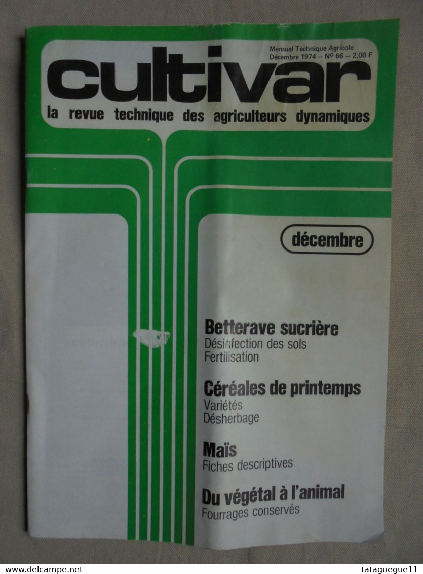 Ancien - Revue Mensuelle Technique Agricole CULTIVAR N° 66 Décembre 1974 - Magazines & Catalogs