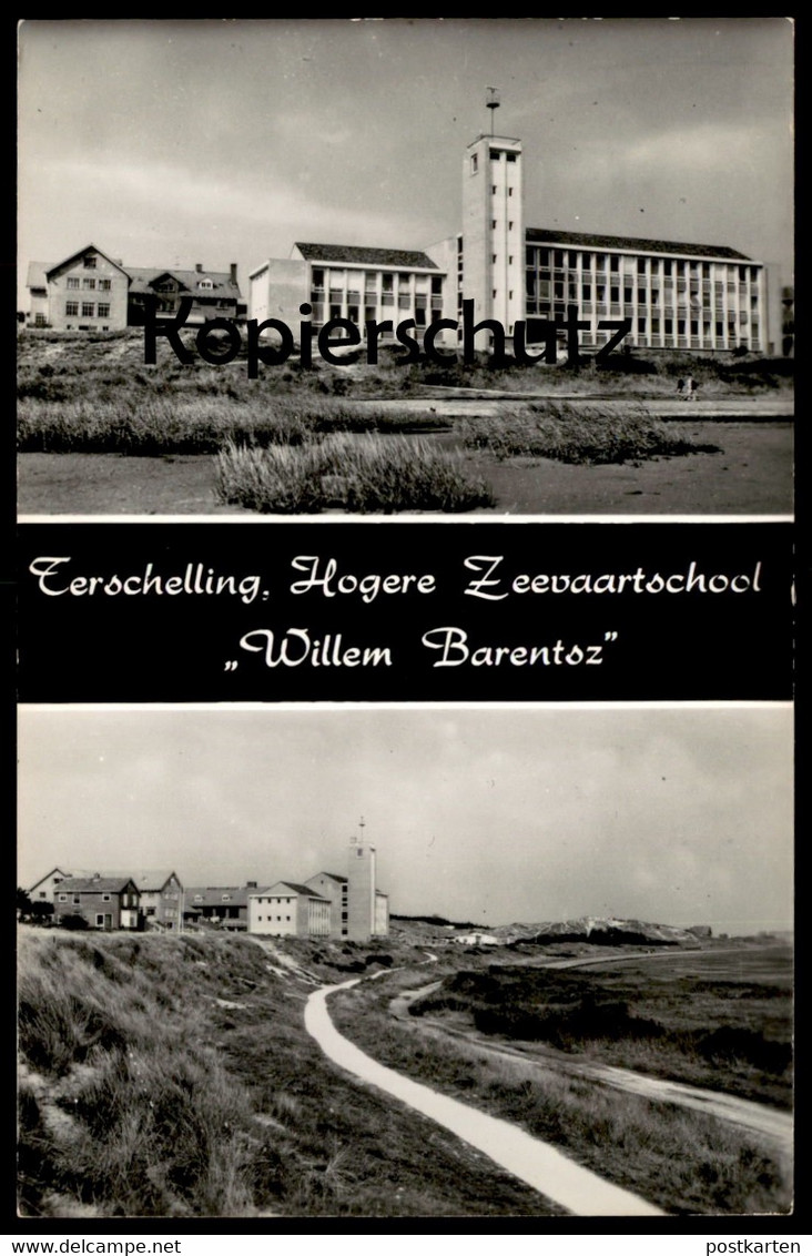 ÄLTERE POSTKARTE TERSCHELLING HOGERE ZEEVAARTSCHOOL WILLEM BARENTSZ Ansichtskarte Cpa Postcard AK - Terschelling