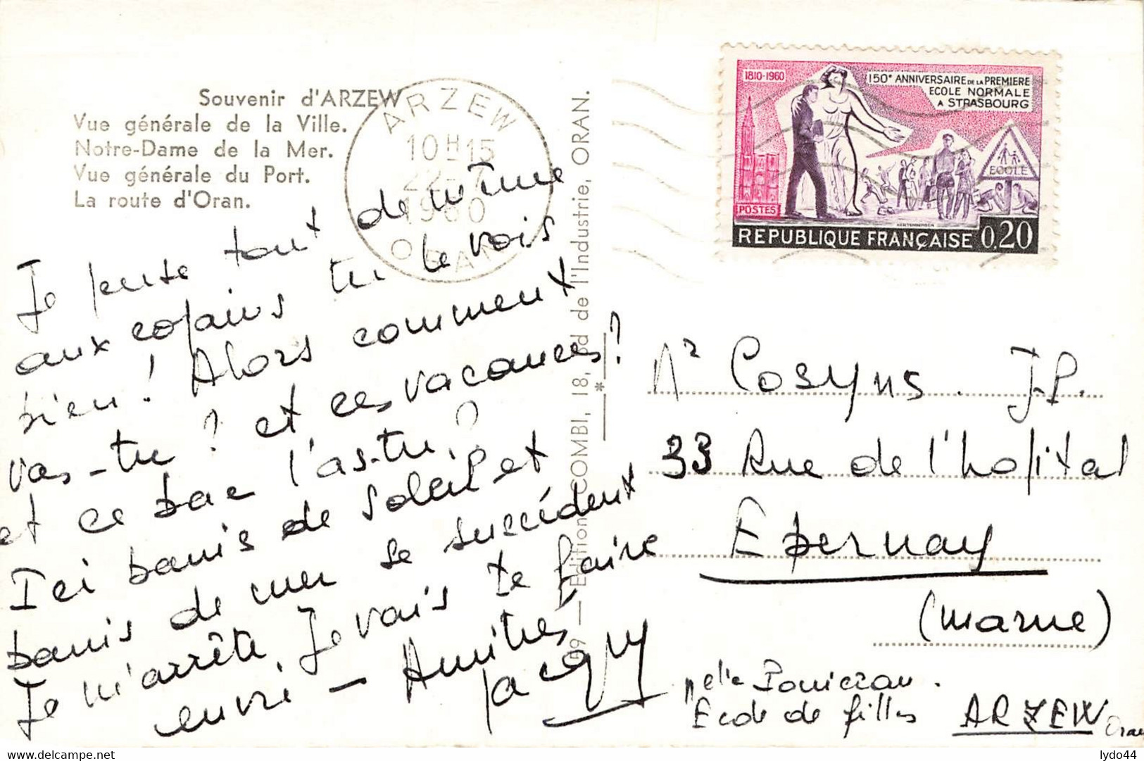 ARZEW ,  Souvenir , Vue Générale De La Ville , Notre Dame De La Mer, Vue Générale Du Port, La Route D'Oran - Autres & Non Classés