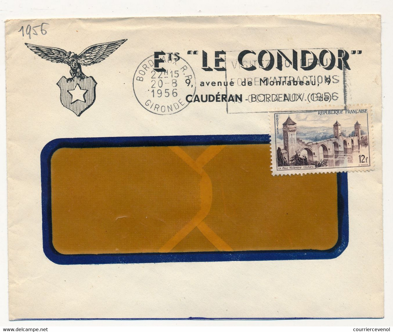 FRANCE - Env. En-tête "Ets LE CONDOR - CAUDERAN " -  OMEC 1956  S/ 12F Valentré - 1950 - ...