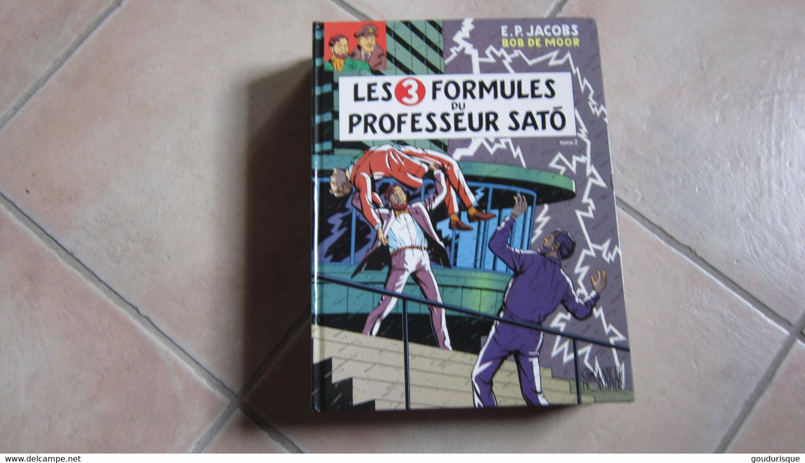 BLAKE ET MORTIMER  LES 3 FORMULES DU PROFESSEUR SATO T2       JACOBS EDITION BLAKE ET MORTIMER N°12 - Blake Et Mortimer