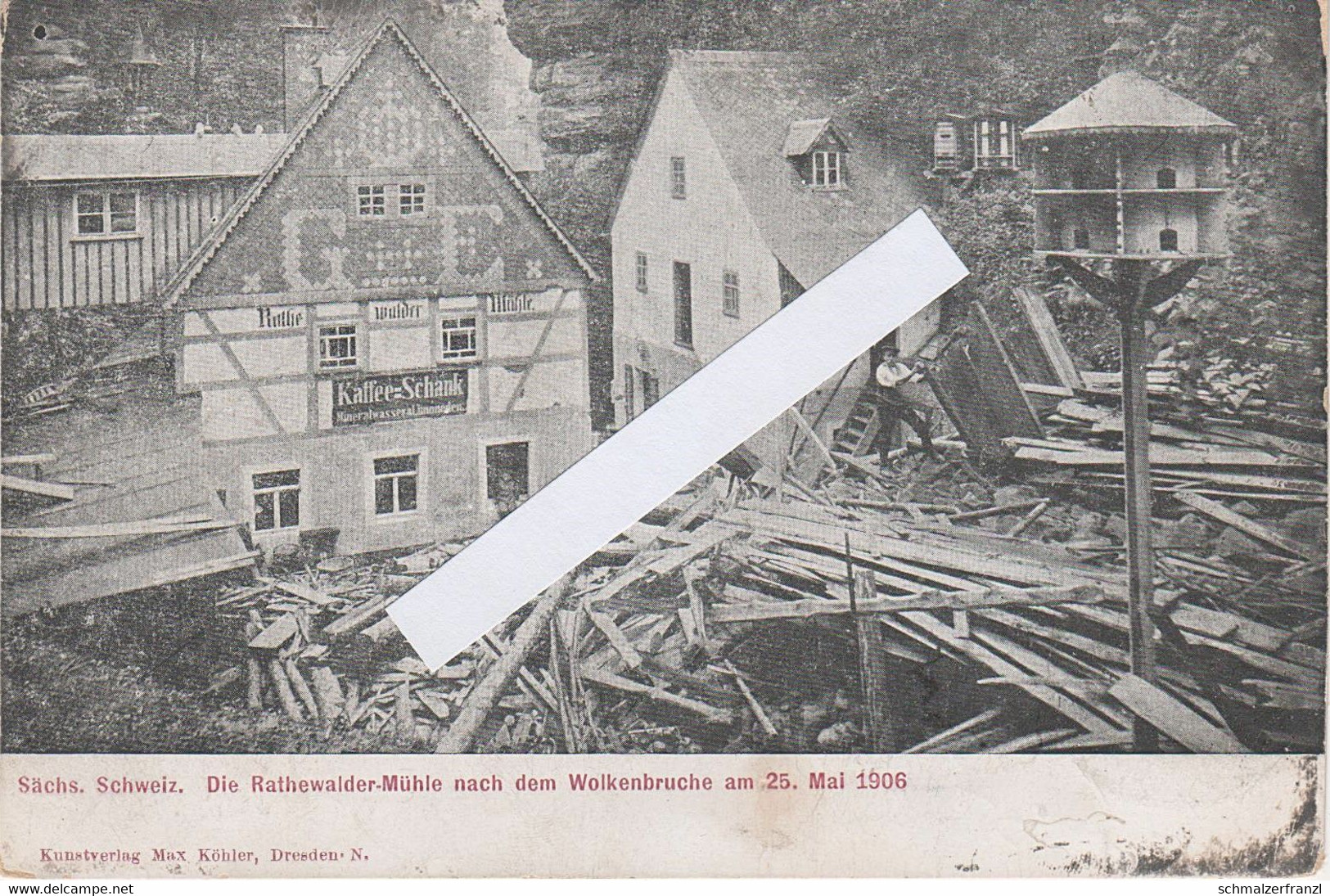 AK Rathewalder Mühle Gasthof Wolkenbruch Unwetter Hochwasser Katastrophe 1906 A Rathewalde Hohnstein Sächsische Schweiz - Hohnstein (Saechs. Schweiz)