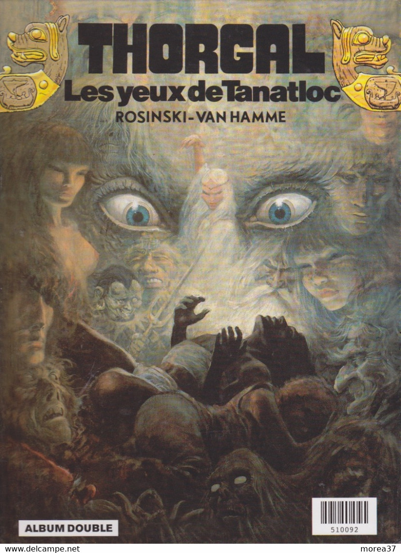 THORGAL ALBUM DOUBLE  Le Pays Qa / Les Yeux De Tanatloc De ROSINSKI/ VAN HAMME  EDITIONS LE LOMBARD - Thorgal