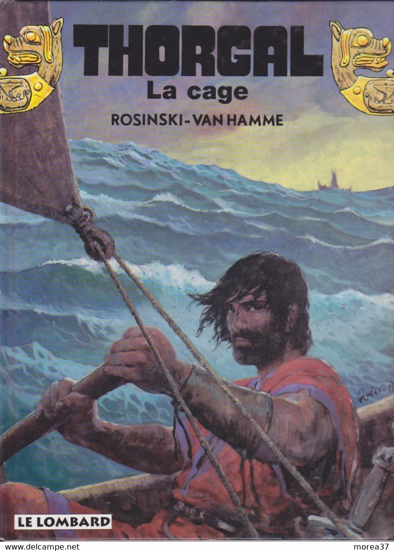 THORGAL   La Cage   Tome 23 EO  De ROSINSKI/ VAN HAMME  EDITIONS LE LOMBARD - Thorgal