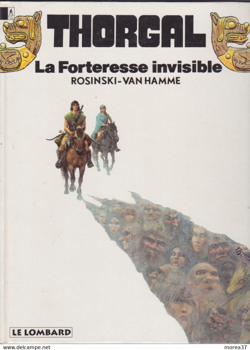 THORGAL  La Forteresse Invisible    Tome 19  EO  De ROSINSKI/ VAN HAMME  EDITIONS LE LOMBARD - Thorgal