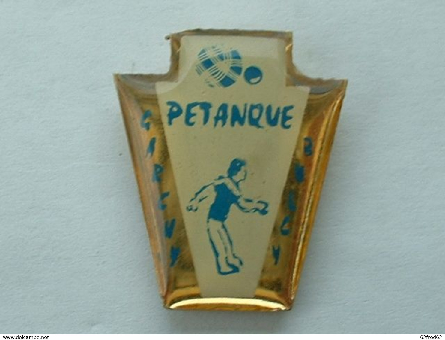Pin's PETANQUE - GARCHY - BULCY - Pétanque