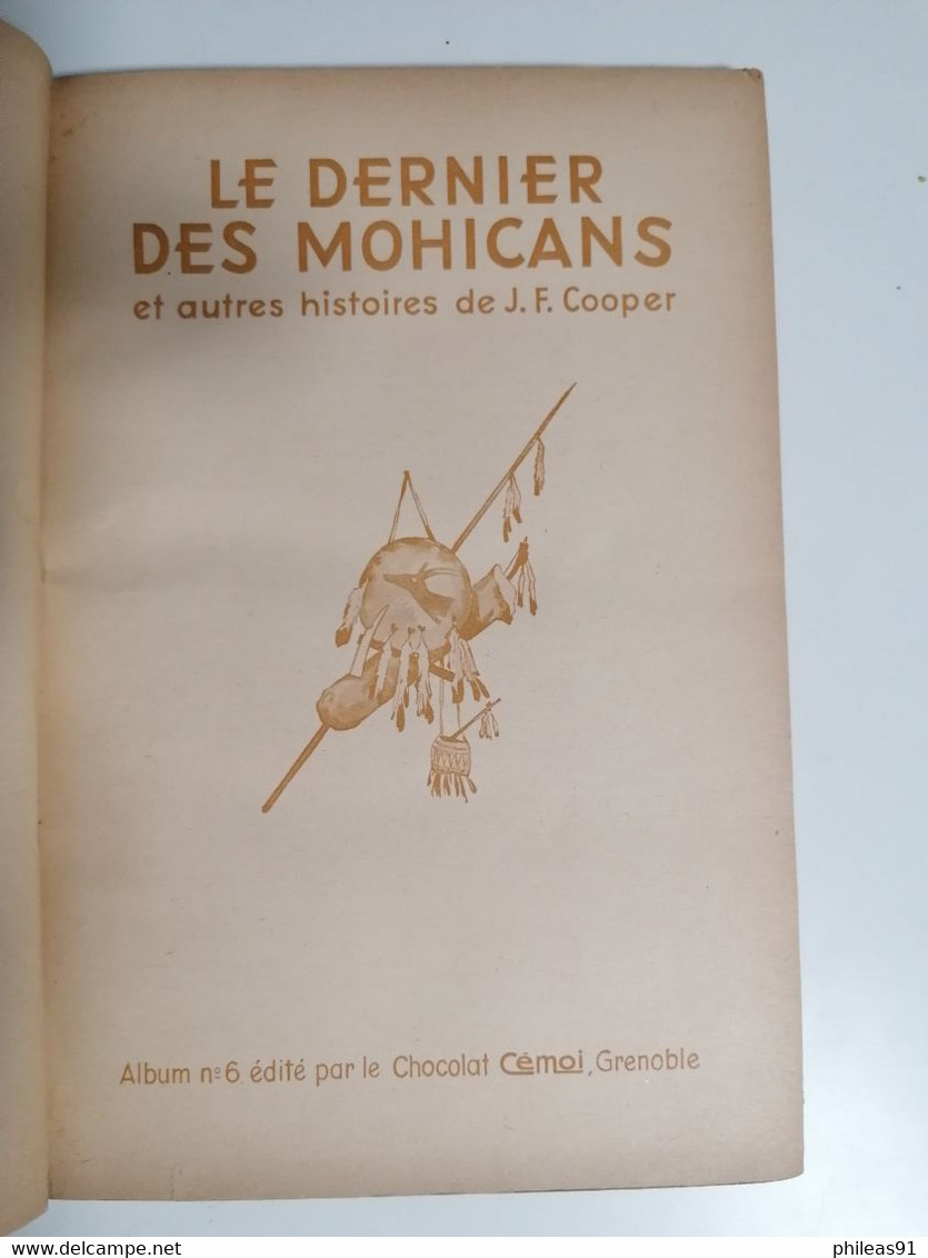 Le Dernier Des Mohicans Et Autres Histoires De J.F. COOPER Album N°6 Chocolat CEMOI - Albums & Catalogues