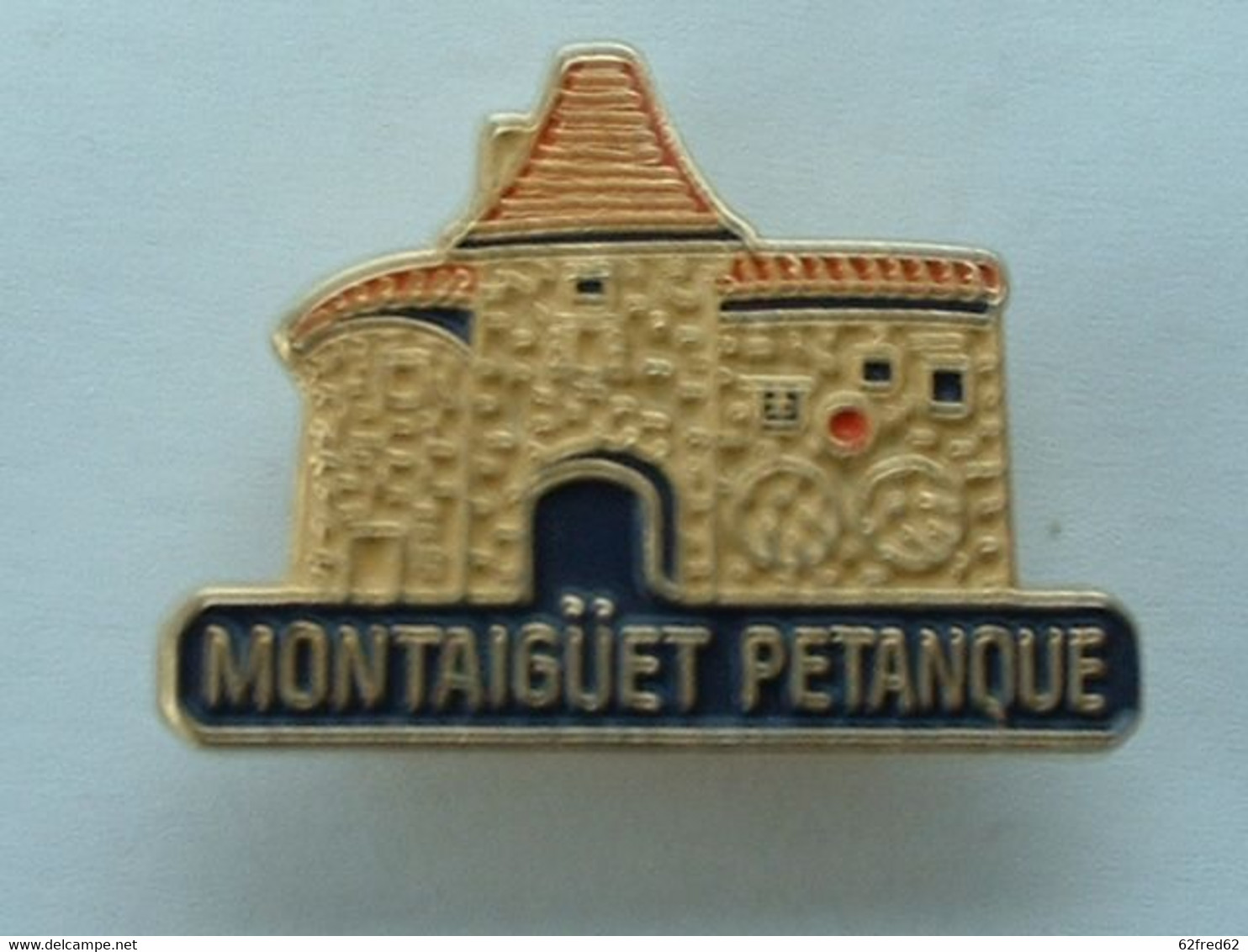 Pin's PETANQUE - MONTAIGÜET - Pétanque