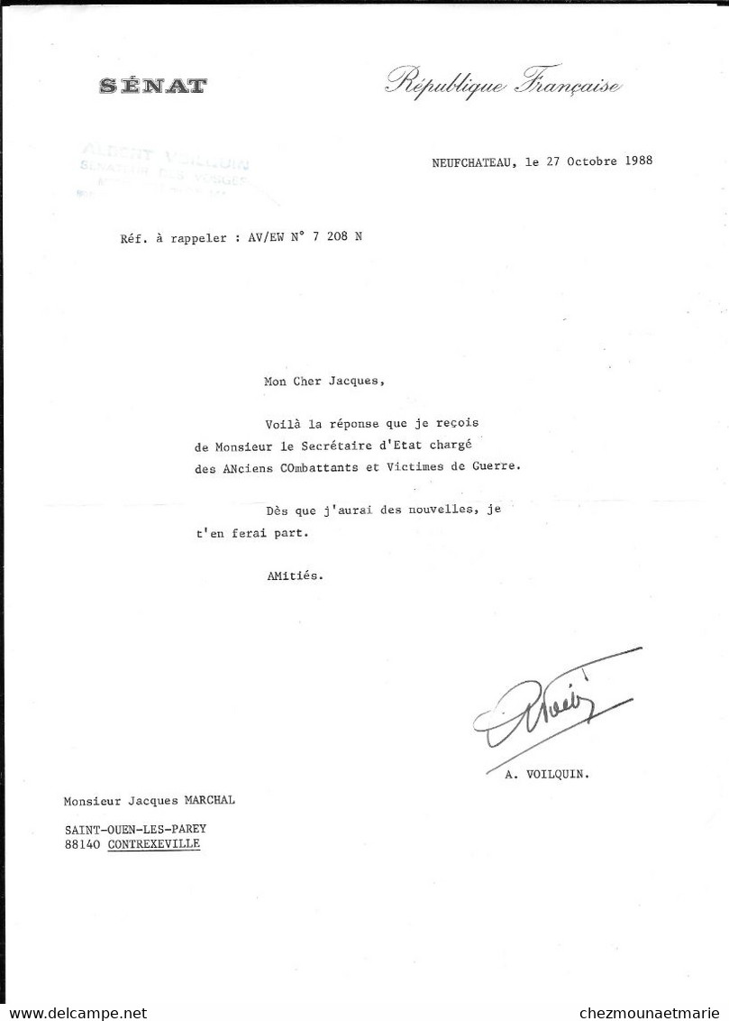 1988 NEUFCHATEAU - A. VOILQUIN SENATEUR DES VOSGES POUR J. MARCHAL A CONTREXEVILLE - TAPUSCRITS AVEC SIGNATURE - Documents Historiques