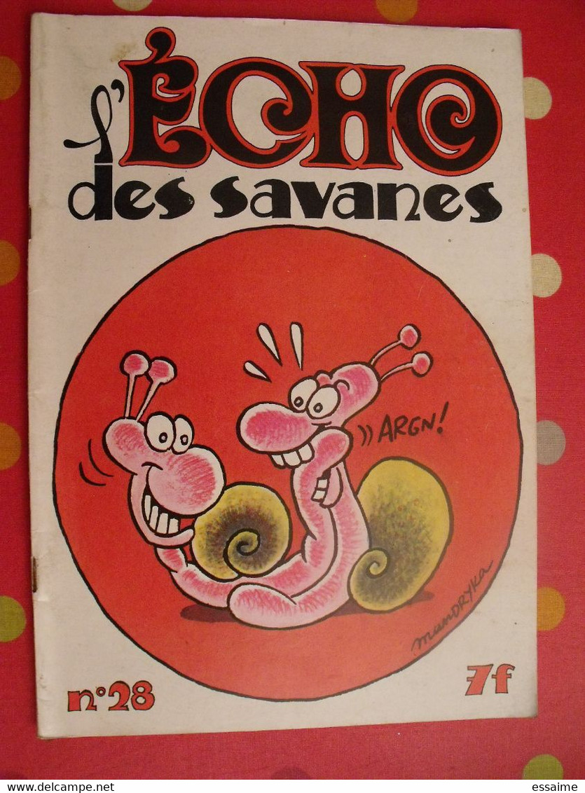 L'écho Des Savanes N° 28. 1977. Got Pétillon Carali Lucques Crumb Solé Wood Mandryka Benoit - L'Echo Des Savanes