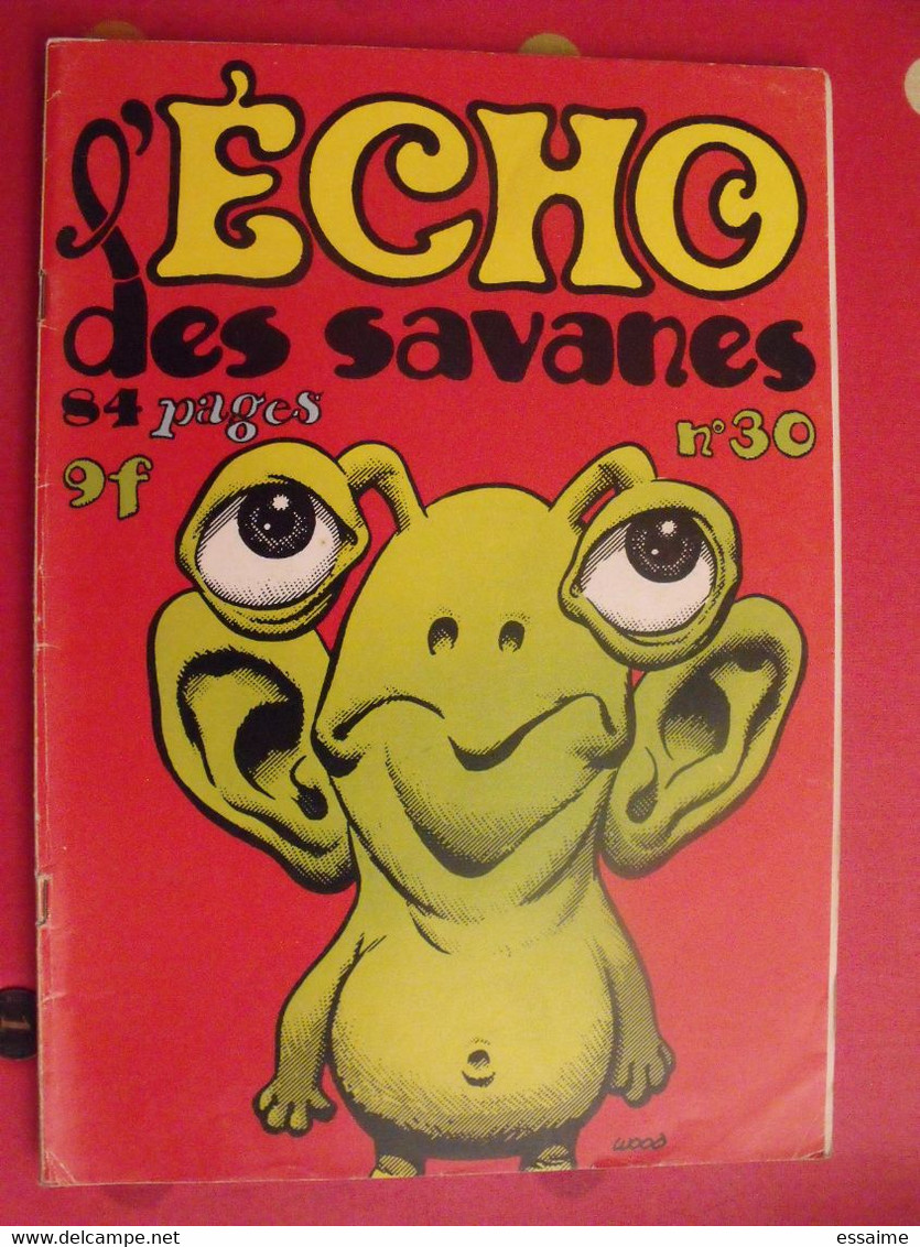 L'écho Des Savanes N° 30. 1977. Got Pétillon Carali Lucques Crumb Solé Wood Mandryka Benoit - L'Echo Des Savanes