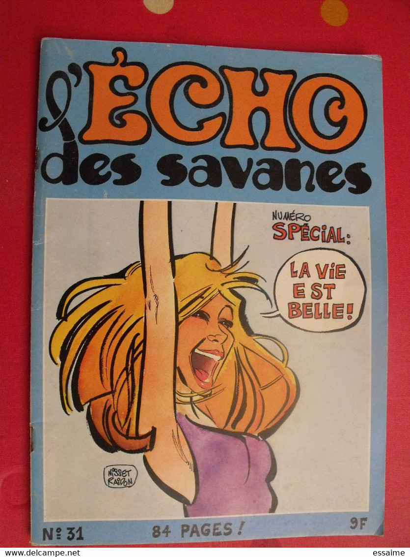 L'écho Des Savanes N° 31. 1977. Got Pétillon Carali Lucques Crumb Solé Wood Mandryka Benoit - L'Echo Des Savanes