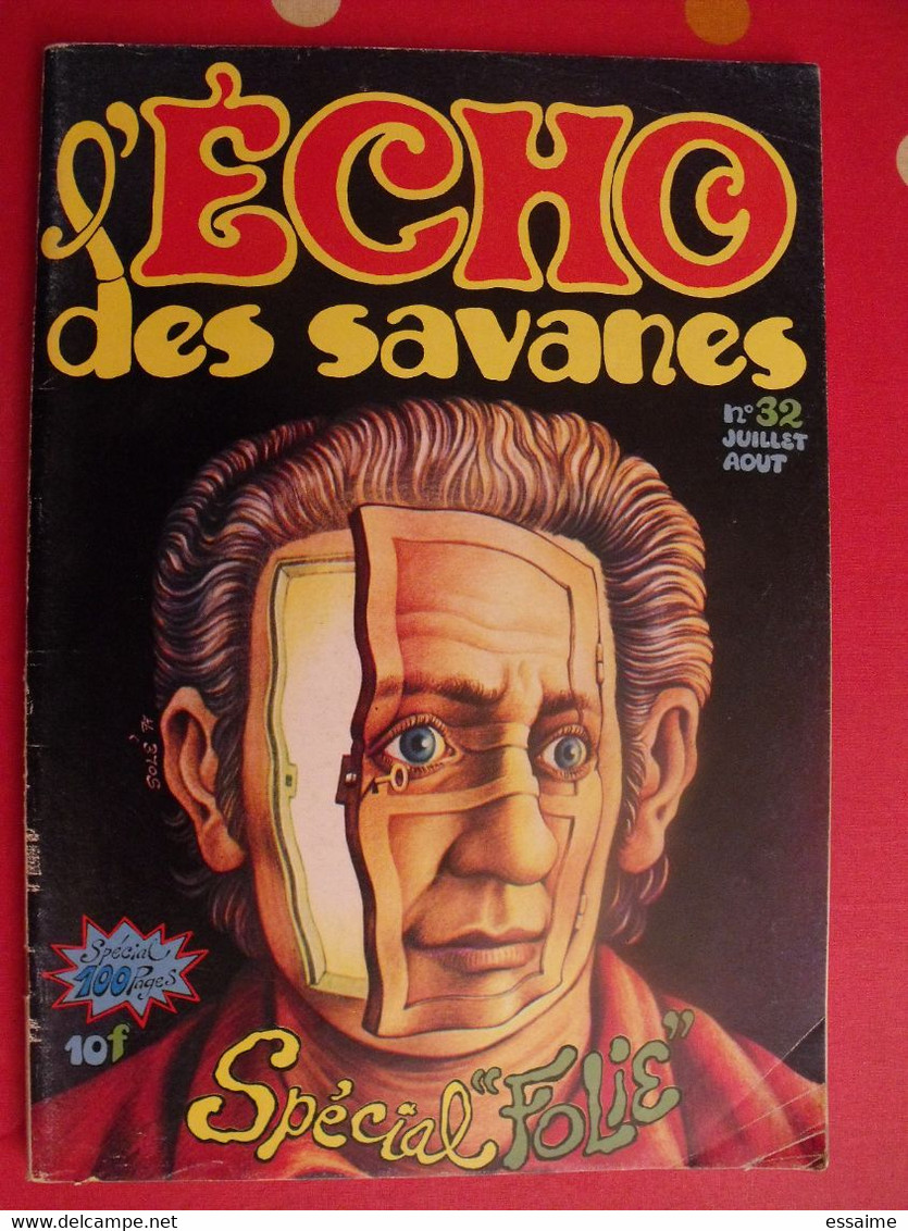 L'écho Des Savanes N° 32. 1977. Got Pétillon Pichard Kirchner Lucques Veyron Solé Wood Mandryka Benoit - L'Echo Des Savanes