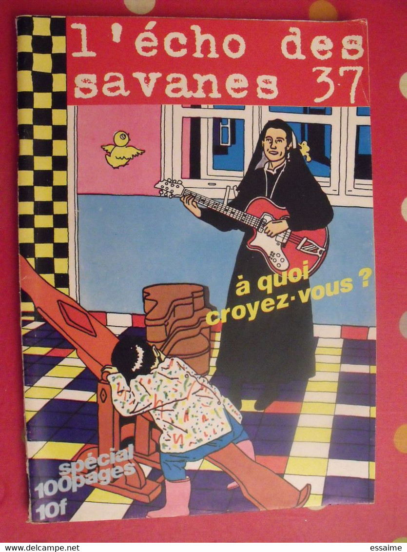 L'écho Des Savanes N° 37. 1977. Benoit Veyron Clavel Got Baudoin Mandryka Crumb - L'Echo Des Savanes