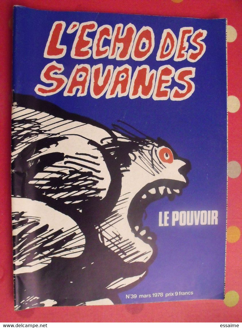 L'écho Des Savanes N° 39. 1978. Benoit Veyron Clavel Got Baudoin Mandryka Crumb - L'Echo Des Savanes