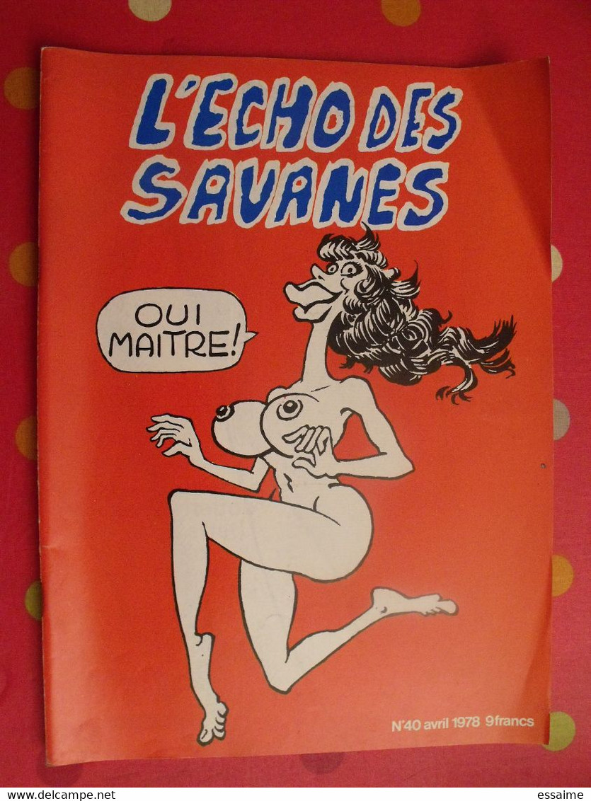 L'écho Des Savanes N° 40. 1978. Mandryka Veyron Lucques Got Baudoin Cardon Crumb Wood Fik - L'Echo Des Savanes