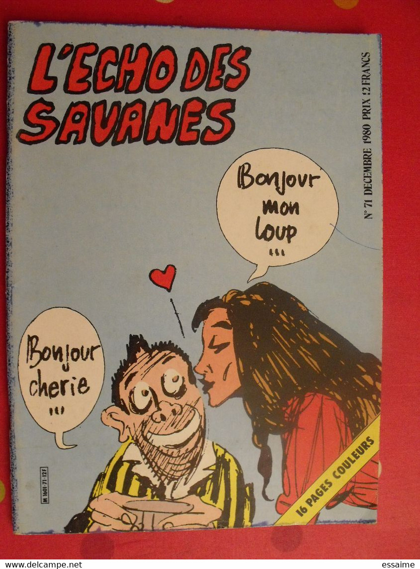 L'écho Des Savanes N° 71. 1980. Lucques Veyron Rochette Forest Billon Teulé Barbe Vuillemin Barbe - L'Echo Des Savanes