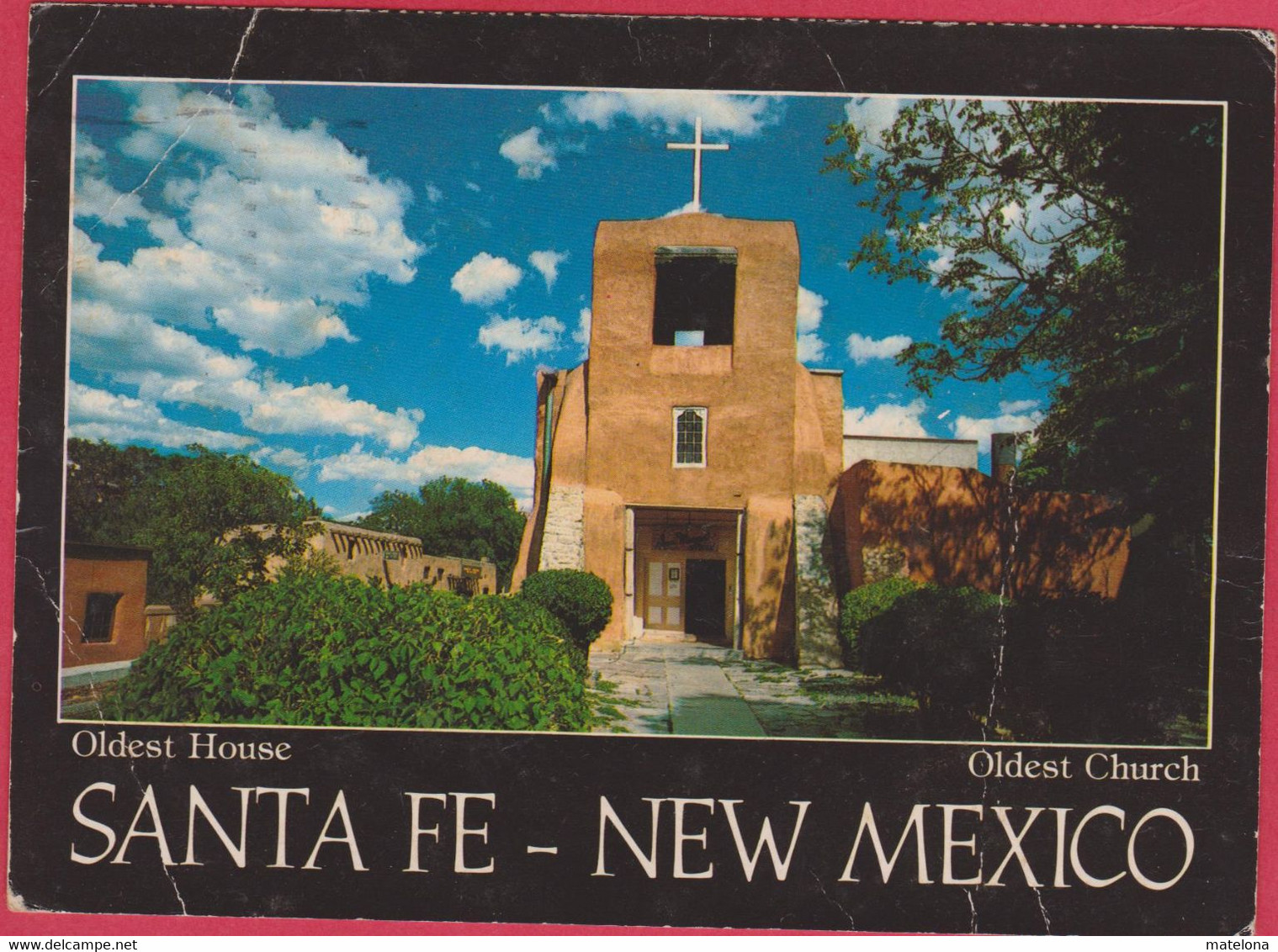 ETATS UNIS NM NEW MEXICO OLDEST CHURCH THIS VERY OLD MISSION CHURCH IS STILL USE TODAY - Santa Fe