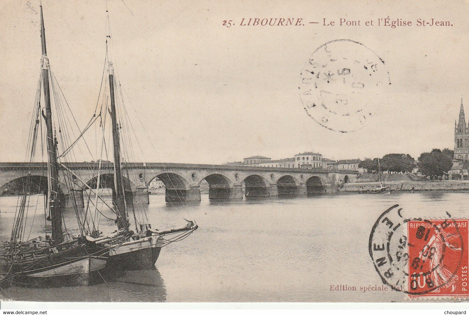 33 -Très Belle Carte Postale Ancienne De  LIBOURNE  Le Pont Et L'Eglise SaintJean - Libourne