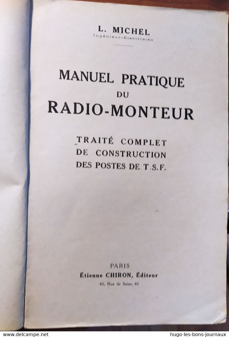 Traité De Construction Des Postes De T.S.F_E.Michel_chiron_1942 - Audio-video