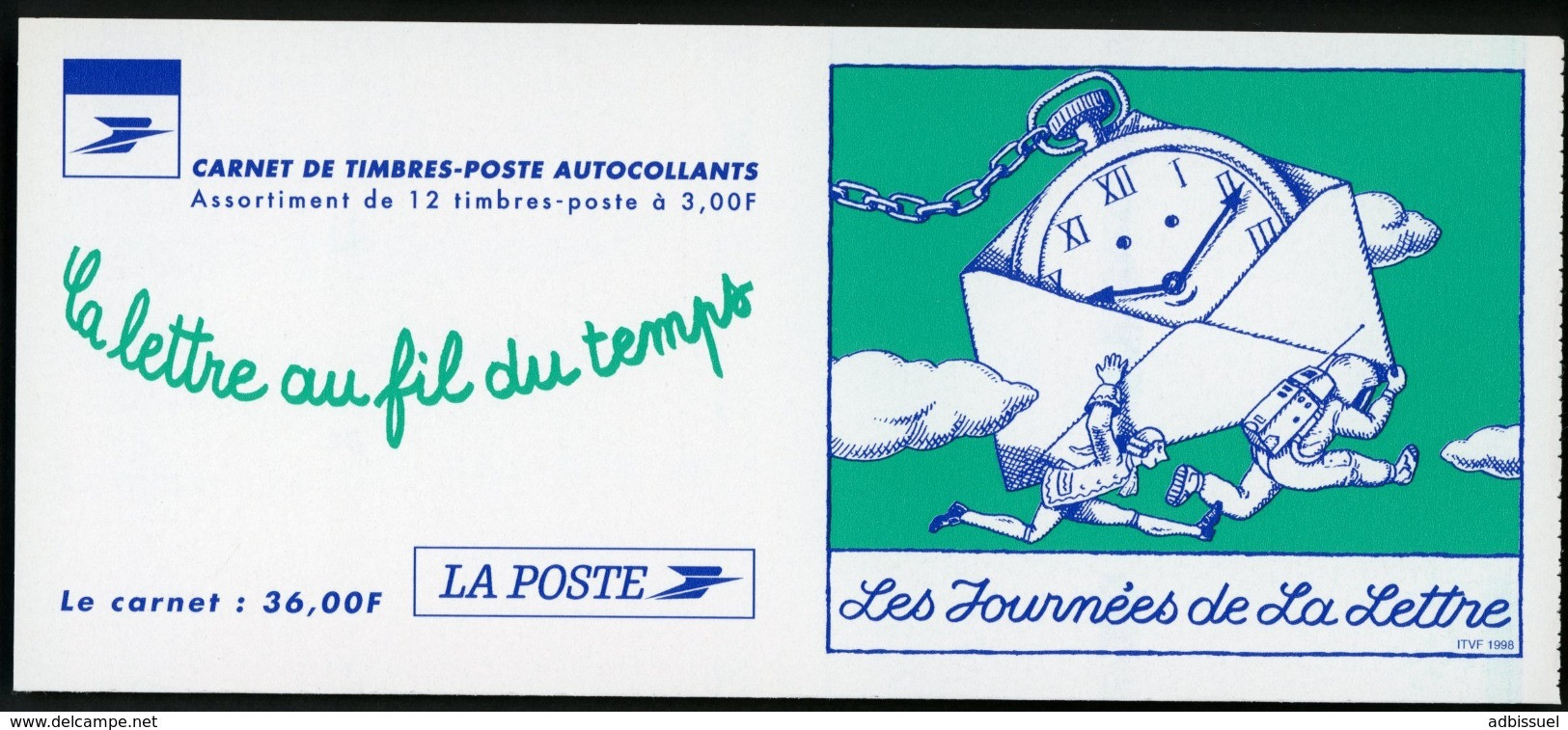 Carnet AUTOADHESIF BC 18 (N° 3161A) "la Lettre Au Fil Du Temps" Vendu à La Valeur Faciale. Neuf. TB - Commémoratifs